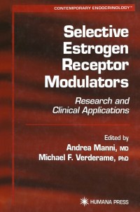 表紙画像: Selective Estrogen Receptor Modulators 1st edition 9780896039124