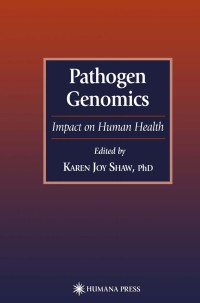 Cover image: Pathogen Genomics 1st edition 9781588290267