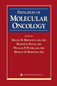 表紙画像: Principles of Molecular Oncology 1st edition 9780896035812