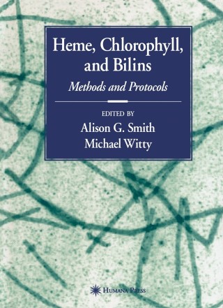 Imagen de portada: Heme, Chlorophyll, and Bilins 1st edition 9781588291110