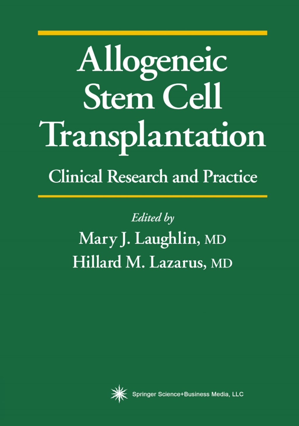 Allogeneic Stem Cell Transplantation 1st Edition