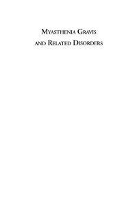 Cover image: Myasthenia Gravis and Related Disorders 1st edition 9781592593415