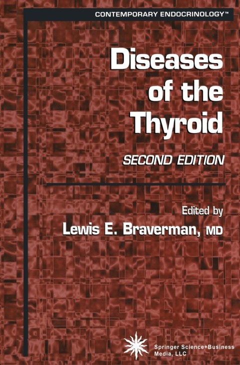 Diseases of the Thyroid, 2nd Edition - FULL INSTANT DOWNLOAD | PDF DOCX EPUB
