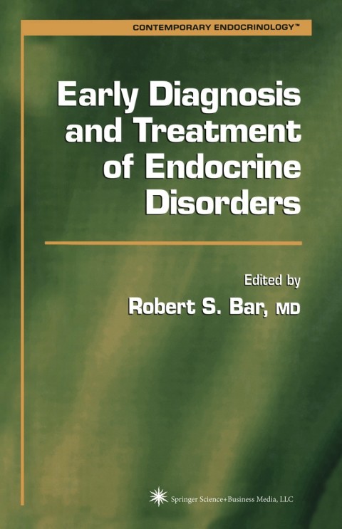 Early Diagnosis and Treatment of Endocrine Disorders, 1st Edition - FULL INSTANT DOWNLOAD | PDF DOCX EPUB