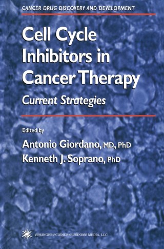 Titelbild: Cell Cycle Inhibitors in Cancer Therapy 1st edition 9780896039308