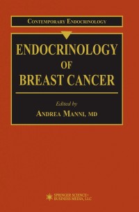 Cover image: Endocrinology of Breast Cancer 1st edition 9780896035911