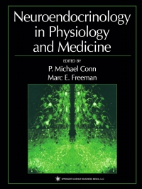 Imagen de portada: Neuroendocrinology in Physiology and Medicine 1st edition 9780896037250