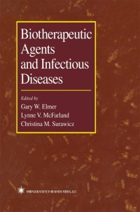 Cover image: Biotherapeutic Agents and Infectious Diseases 1st edition 9780896036475