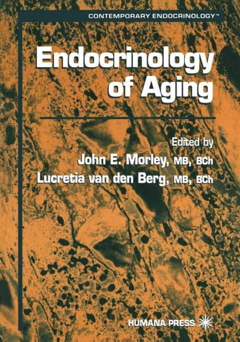 Endocrinology of Aging, 1st Edition - FULL INSTANT DOWNLOAD | PDF DOCX EPUB
