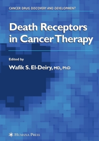 Imagen de portada: Death Receptors in Cancer Therapy 1st edition 9781588291721