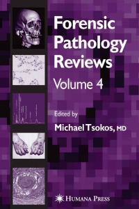 Cover image: Forensic Pathology Reviews Vol    4 1st edition 9781588296016