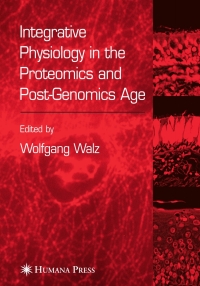Imagen de portada: Integrative Physiology in the Proteomics and Post-Genomics Age 1st edition 9781588293152