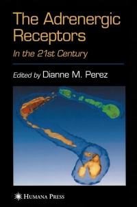 Cover image: The Adrenergic Receptors 1st edition 9781588294234