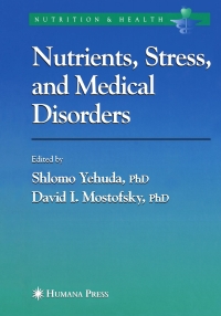 Omslagafbeelding: Nutrients, Stress and Medical Disorders 1st edition 9781588294326