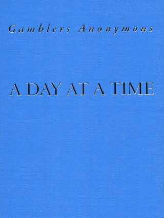 Cover image: A Day at a Time Gamblers Anonymous 9781568380759