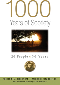 Cover image: 1000 Years of Sobriety 9781592858583