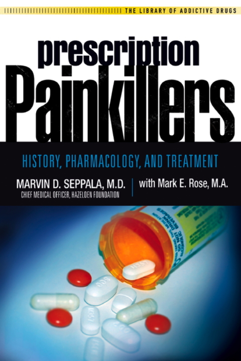 Prescription Painkillers: History, Pharmacology, and Treatment - FULL INSTANT DOWNLOAD | PDF DOCX EPUB
