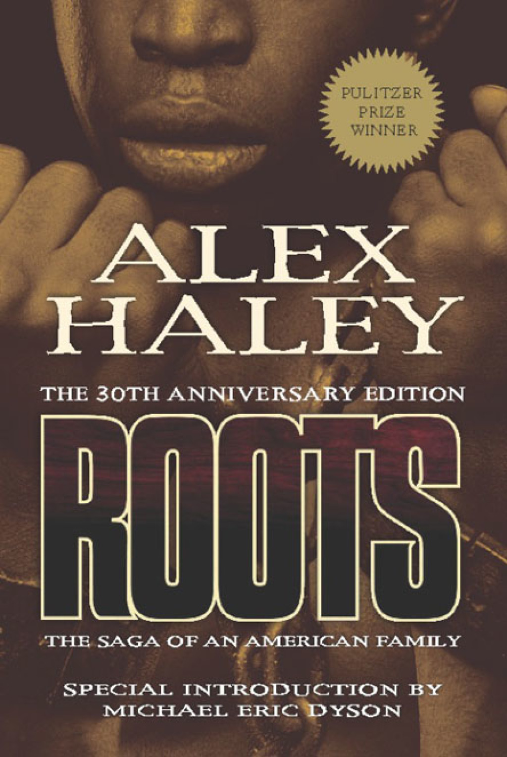 Roots The Saga of an American Family