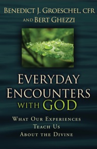 Imagen de portada: Everyday Encounters with God: What Our Experiences Teach Us about the Divine 9781593251390