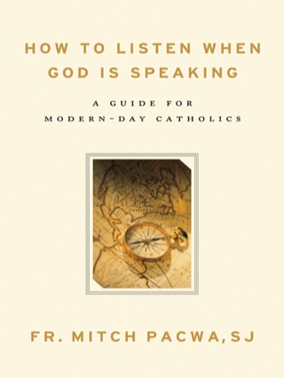Titelbild: How to Listen When God Is Speaking: A Guide for Modern-Day Catholics 9781593251833