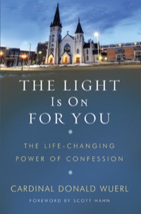 Omslagafbeelding: The Light Is On for You: The Life-Changing Power of Confession 9781593252502
