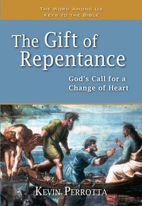 Omslagafbeelding: The Gift of Repentance: God's Call for a Change of Heart