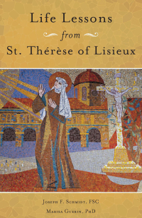 Omslagafbeelding: Life Lessons from Therese of Lisieux 9781593256159