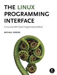 Cover image: The Linux Programming Interface 9781593272203