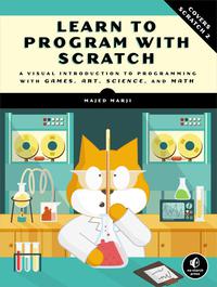 Cover image: Learn to Program with Scratch 9781593275433