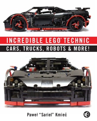 Cover image: Incredible LEGO Technic 9781593275877