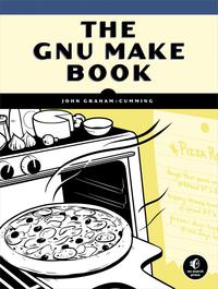 Cover image: The GNU Make Book 9781593276492