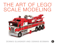 Cover image: The Art of LEGO Scale Modeling 9781593276157