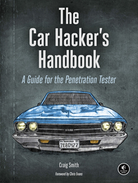 Cover image: The Car Hacker's Handbook 9781593277031