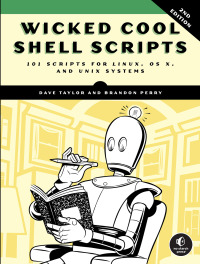 Cover image: Wicked Cool Shell Scripts, 2nd Edition 9781593276027
