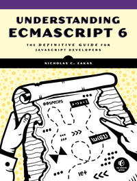 Cover image: Understanding ECMAScript 6 9781593277574