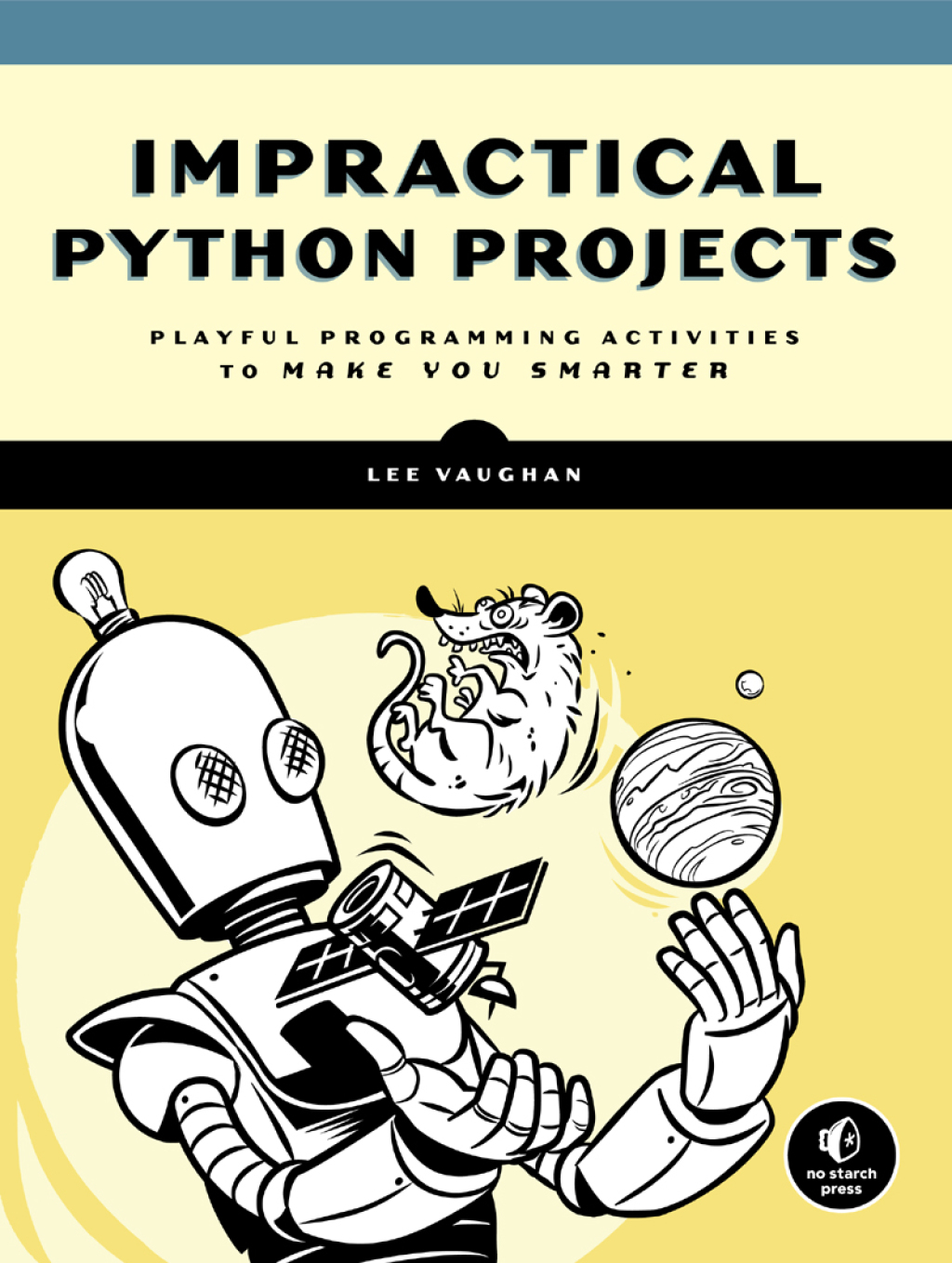 Impractical Python Projects (eBook)