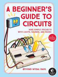 Cover image: A Beginner's Guide to Circuits 9781593279042