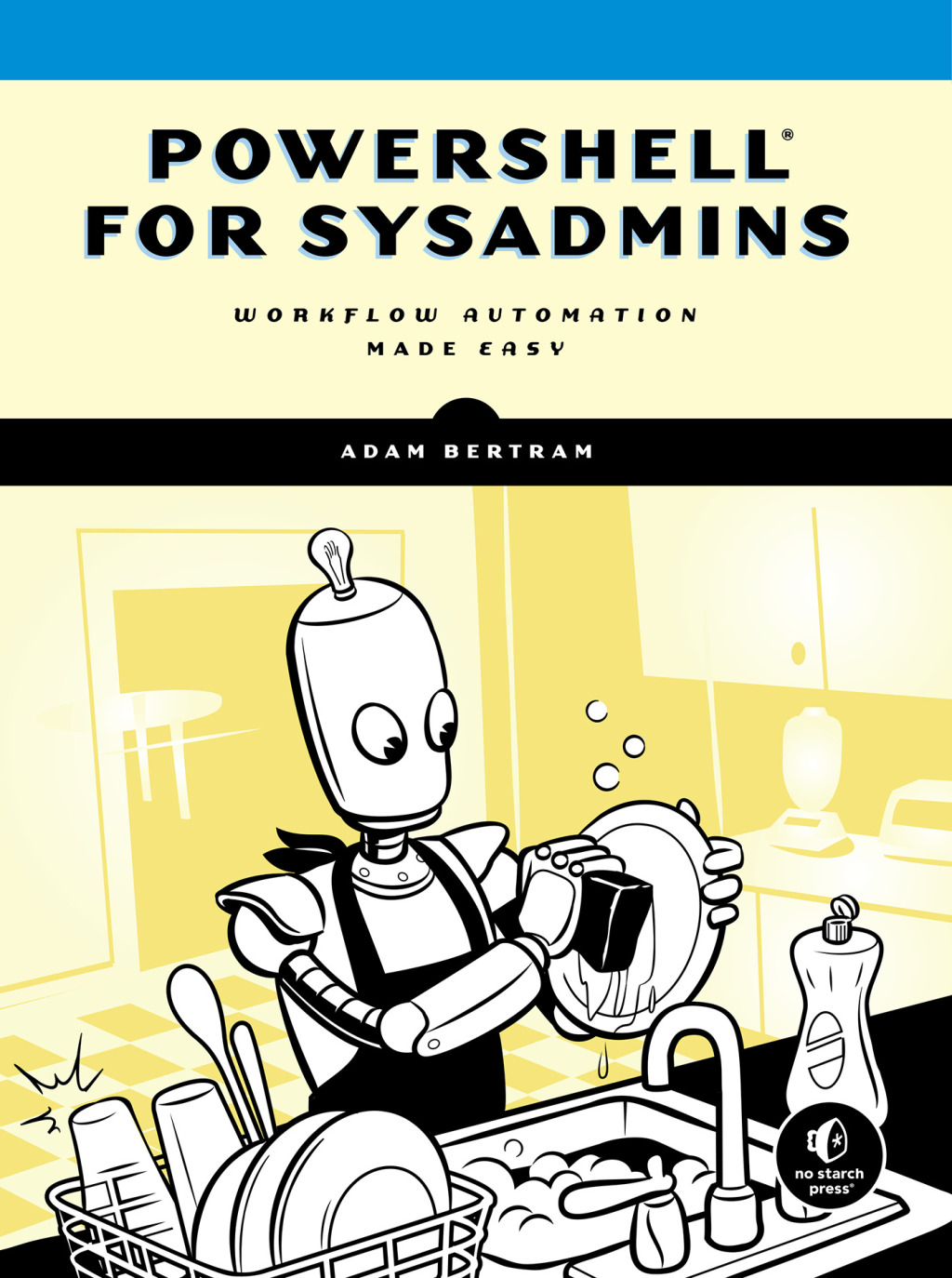 PowerShell for Sysadmins (eBook)