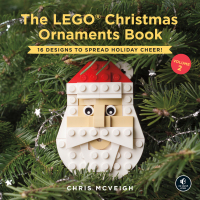Cover image: The LEGO Christmas Ornaments Book, Volume 2 9781593279400