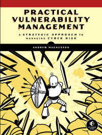 Cover image: Practical Vulnerability Management 9781593279882