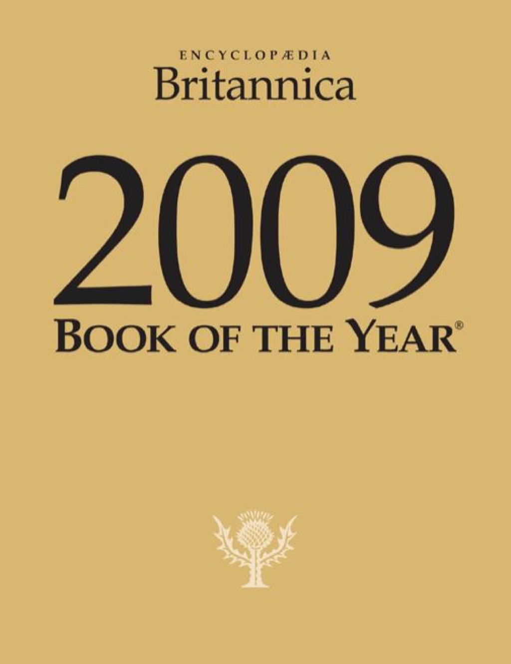 Britannica Book of the Year 2009 1st Edition