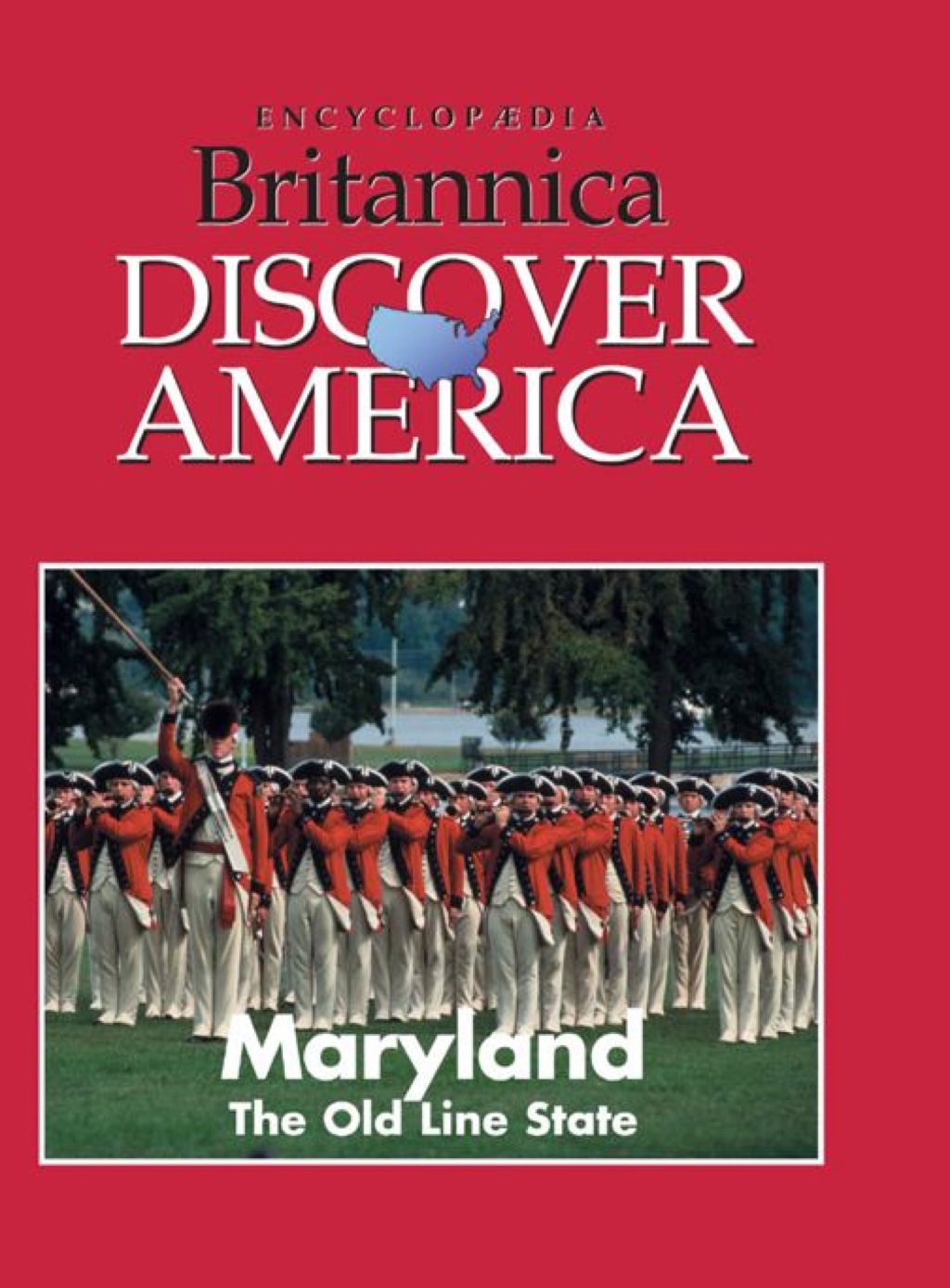 Maryland: The Old Line State 1st Edition