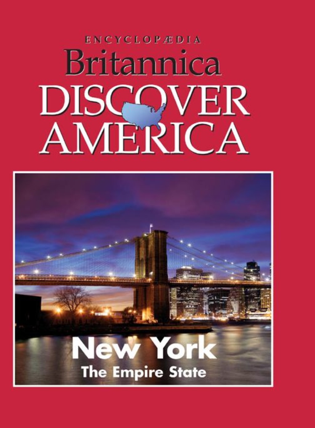 New York: The Empire State 1st Edition