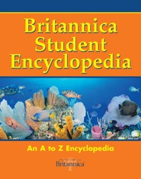 Cover image: Britannica Student Encyclopedia: An A to Z Encyclopedia 1st edition