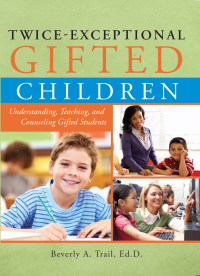 Omslagafbeelding: Twice-Exceptional Gifted Children 9781593634896