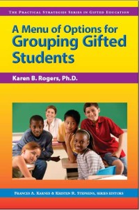 Imagen de portada: A Menu of Options for Grouping Gifted Students 9781593631925