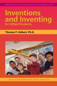 Cover image: Inventions and Inventing for Gifted Students 9781593631758