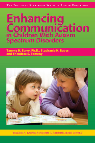 Cover image: Enhancing Communication in Children With Autism Spectrum Disorders 9781593634094