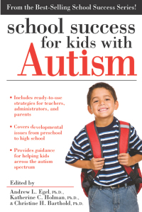 Imagen de portada: School Success for Kids with Autism 9781593637460