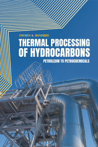 Cover image: Thermal Processing of Hydrocarbons 1st edition 9781593702656